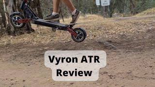 Vyron ATR Review