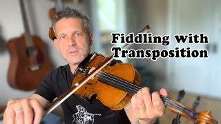 Fiddling With Transposition - Fiddle Lesson