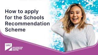 How to apply for the Schools Recommendation Scheme