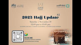 Hajj 2025 Update 5 | November 2024