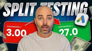 Split Testing in Google Ads