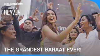 A Made In Heaven Baraat | Made In Heaven S2 | Prime Video India