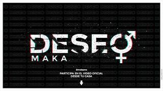 MAKA - Deseo (Audio Oficial)