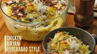 Chicken Biryani Hyderabad Style | Step by Step Chicken Dum Biryani | Restaurant Style