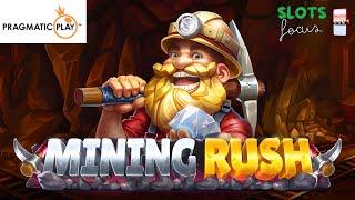 New - MINING RUSH - Slot Review & Gameplay! (Pragmatic Play)