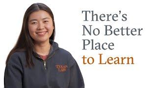 Texas Law – There's No Better Place to Learn