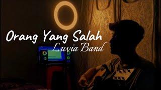 ORANG YANG SALAH - Luvia Band (Cover By Panjiahriff) Ku sudah mencoba tuk berikan bunga