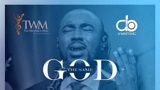 AB Kwarteng ft. Ps. Isaiah Fosu-Kwakye Jnr-The Same God (Live)