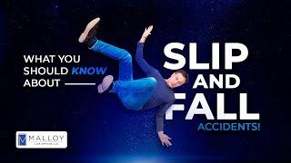 What You Should Know About Slip and Fall Accidents!