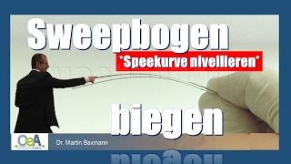 SWEEPBOGEN - Speekurve nivellieren und mehr/bending SWEEP - leveling the curve of spee I OeA