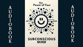 Audiobook | The Power of Your Subconscious Mind.