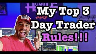 What Are The Top 3 Important Day Trading Rules