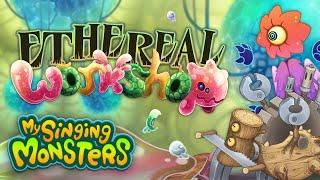 My Singing Monsters - Ethereal Workshop (Official Monster-Handler Mix)