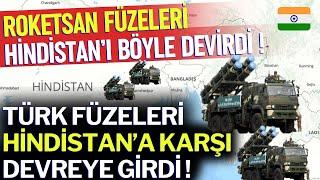 TÜRK FÜZELERİ HİNDİSTANI DEVİRDİ ! - SAVUNMA SANAYİ