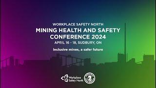 Welcome and State of the Industry | 2024 Mining Health and Safety Conference