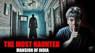 Shimla Horror Story l Most Haunted Mansion of India