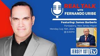 Real Talk With Fernando Uribe-July 15, 2024