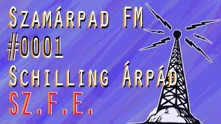 SZFE Schilling Árpád | Szamárpad FM 1