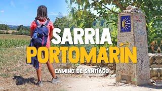 SARRIA - PORTOMARÍN | CAMINO DE SANTIAGO | ETAPA 1