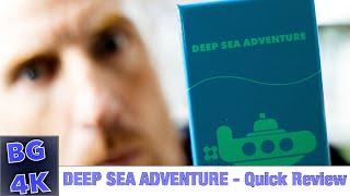 Deep Sea Adventure - Boardgames4K Quick Review