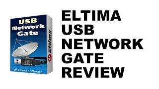 Eltima USB Network Gate Review