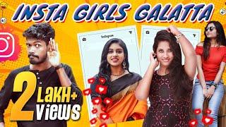 Insta Girls Galatta | Galatta Guru | Madrasi