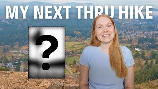 BIG NEWS! I'm hiking another long trail!