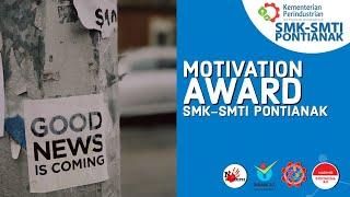 Program Pengembangan Sekolah SMK-SMTI Pontianak | MOTIVATION AWARD 2020