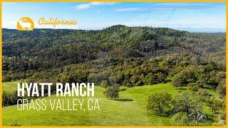 Discover Hyatt Ranch | Grass Valley, CA