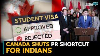 Canada Shuts PR Shortcut for Indian Students