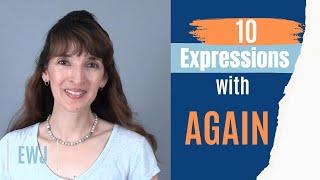 10 Expressions with "Again" - English Vocabulary with Jennifer