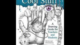 How to Draw Cool Stuff: A Drawing Guide for Teachers and Students - Book Preview