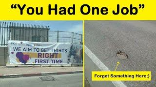 Hilarious Pics That Sum Up The Phrase, “You Had One Job” (New Pics) || Funny Daily