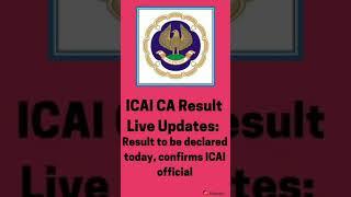 ICAI CA Result 2022 Live Updates:- #caresults #icai #icai_students_group #shorts #latestvideos
