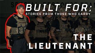 Staccato Presents Built For: The Lieutenant