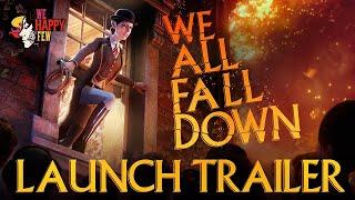 We All Fall Down - Launch Trailer