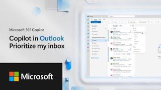 Microsoft 365 Copilot in Outlook | Prioritize my inbox