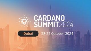 Save the Date: Cardano Summit 2024