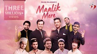 Maalik Mere | Official Video | Salim Sulaiman | Team 07 | Raj Pandit | Vipul Mehta | Salman Ali