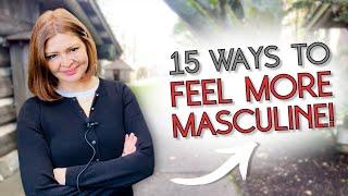 15 Masculine Activities To Boost Confidence & Testosterone!