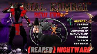 Mortal Kombat - Chaotic New Era (Reaper) Nightmare