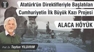 #92 Prof. Dr. Tayfun Yıldırım - "Alaca Höyük"