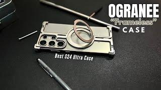 Ogranee Frameless Case Review: Best Galaxy S24 Ultra Case