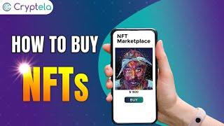 How To Buy NFTs? Step by Step Guide for Beginners | Cryptela