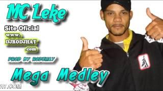 MC LEKE E SUAS MELHORES MUSICAS - PROD BY RODJHAY