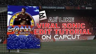 Viral Sonic Edit Tutorial on Capcut | How to Make Sonic Football Edit on Capcut