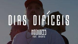 Haikaiss feat Oriente - Dias Difíceis  (Oficial)