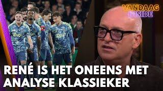 René kan zich niet vinden in ESPN-analyse Feyenoord - Ajax: ‘Gelul, pleur toch op’  | VANDAAG INSIDE