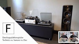 Der beste Plattenspieler für den Einstieg? (Technics, Elac & Sonoro)