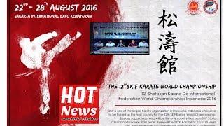 Indonesia selenggarakan Kejuaraan Dunia Karate SKIF agustus 2016 ini